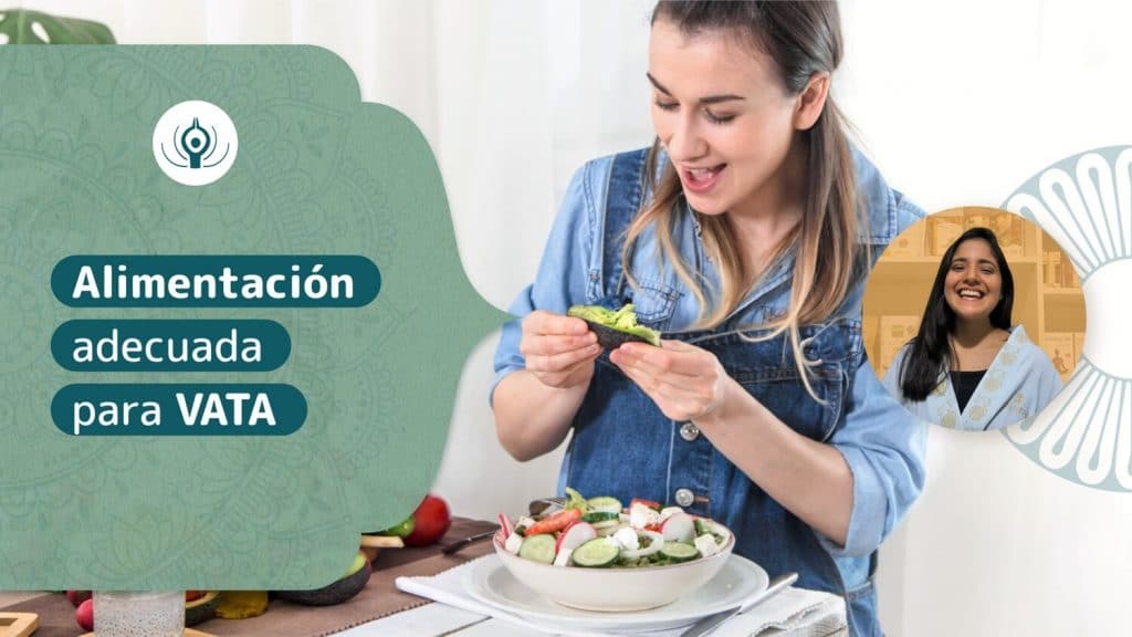 Alimentación adecuada para VATA