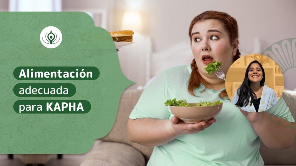 Alimentación adecuada para KAPHA