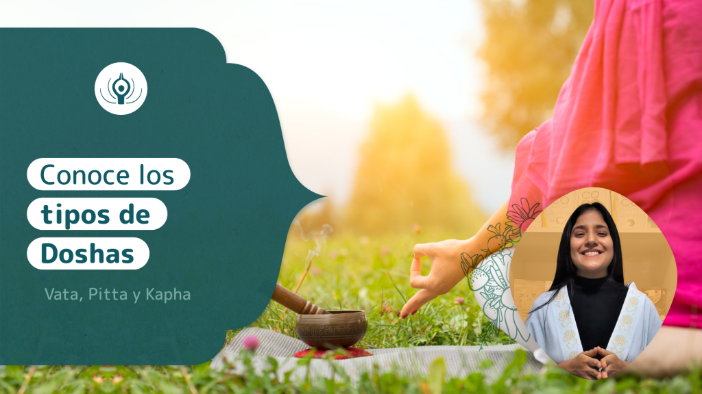 Conoce los tipos de Doshas