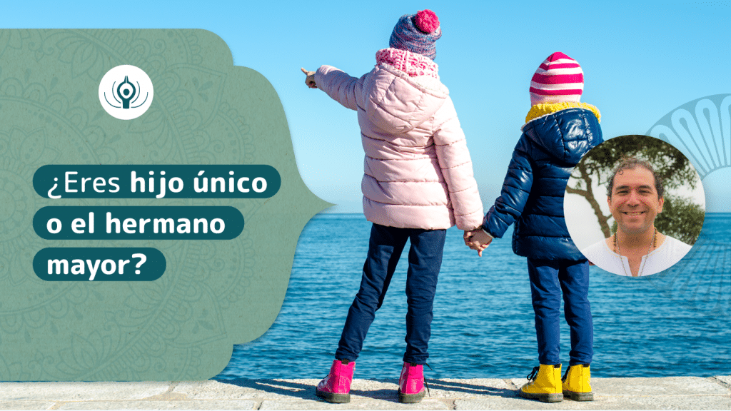 ¿Eres hijo único o eres el hermano mayor?