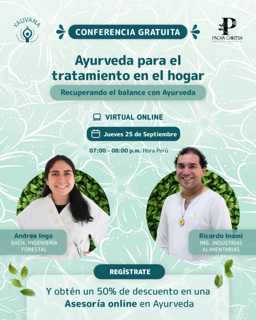 Conferencia: Ayurveda para el tratamiento en el hogar – Parte I