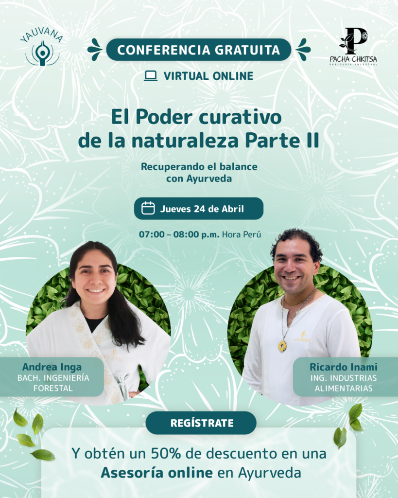 Conferencia: El poder curativo de la naturaleza – Parte II